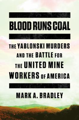 Blood Runs Coal book cover