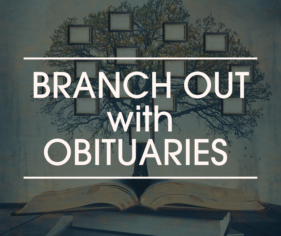 Branch Out with Obituaries blog header