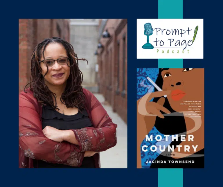 Blog post header with headshot of Jacinda Townsend, Prompt to Page logo, and Mother Country book cover