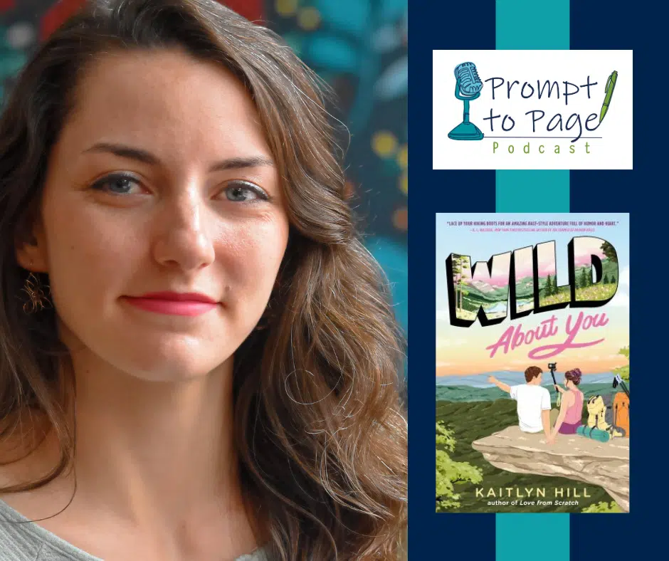 Header with photo of Kaitlyn Hill, Prompt to Page logo, and book cover of Wild About You