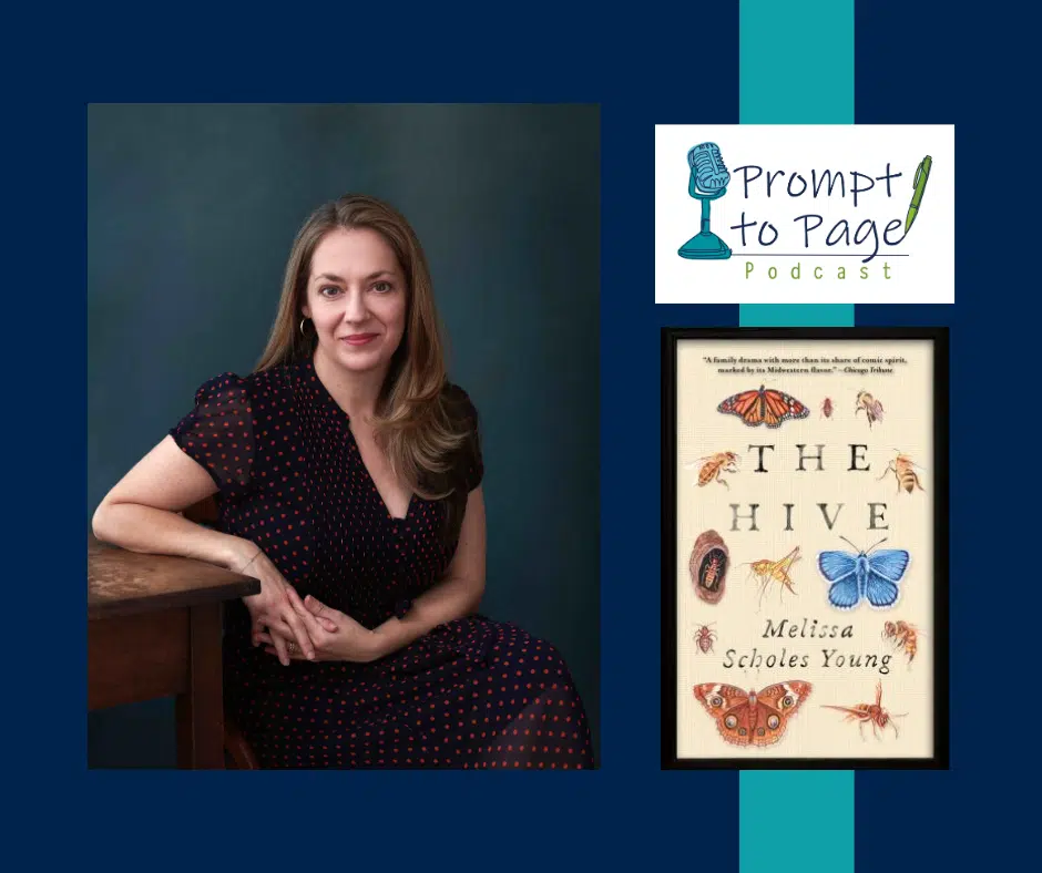 Melissa Scholes Young with her book The Hive and the Prompt to Page podcast logo
