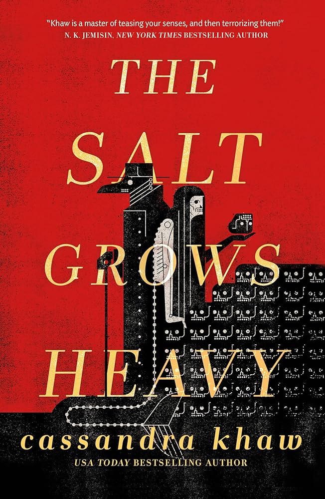 The Salt Grows Heavy book cover