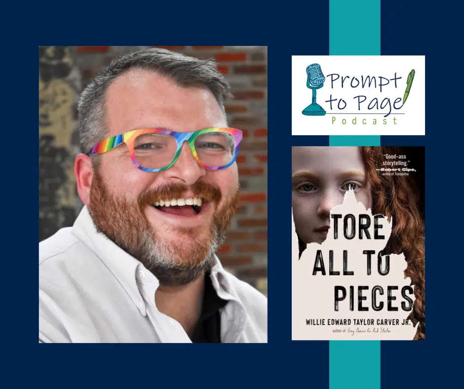 Blog post header with headshot of Willie Carver Jr., Prompt to Page logo, and Tore All to Pieces book cover