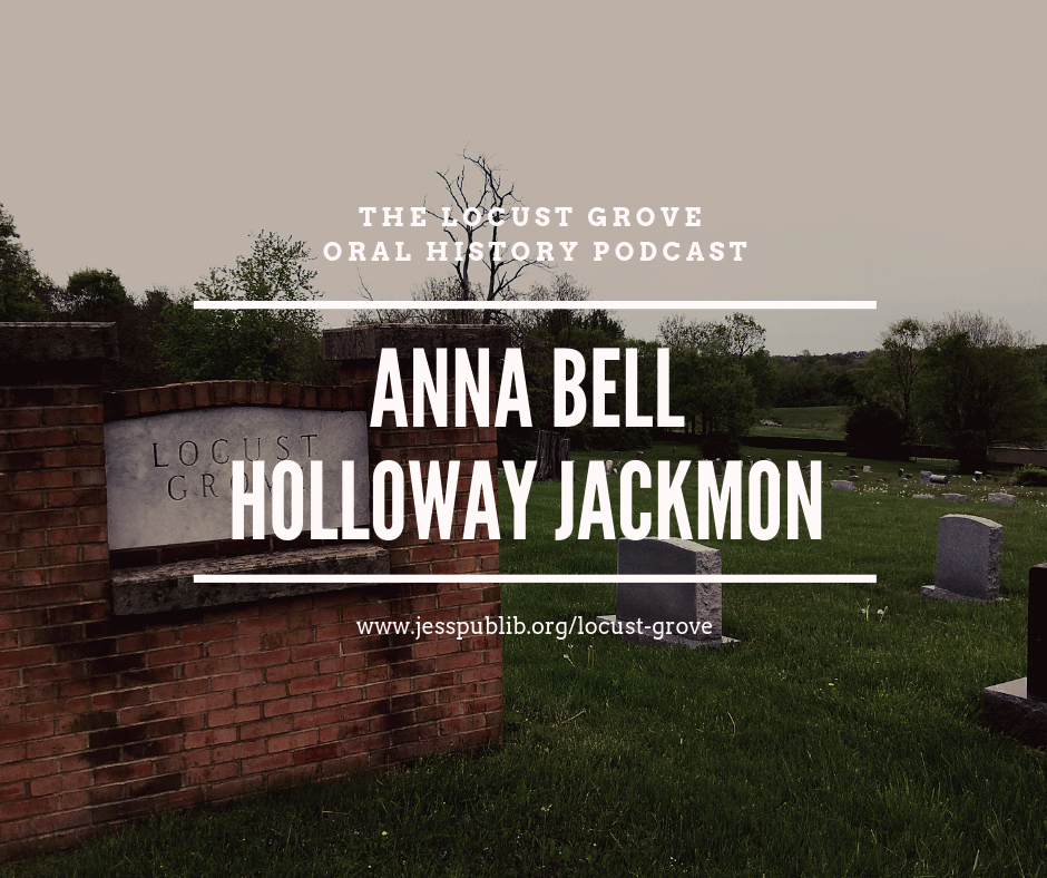 Locust Grove header for Anna Bell Holloway Jackmon post