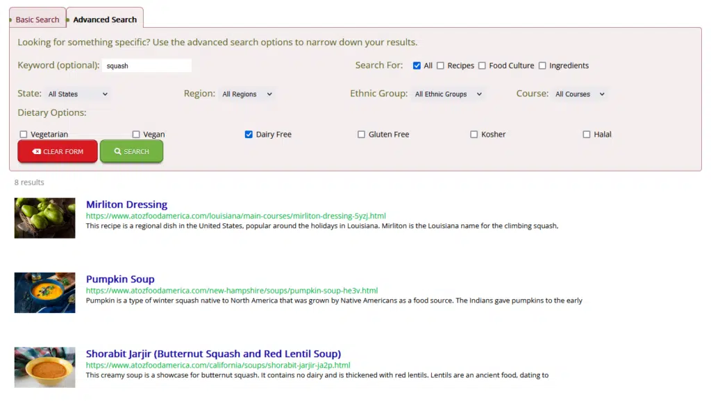 Screen shot of advanced search in AtoZ Food America. The search is for dairy free squash. Three out of eight results are shown, including Mirliton Dressing, Pumpkin Soup, and Shorabit Jarjir (Butternut Squash and Red Lentil Soup).